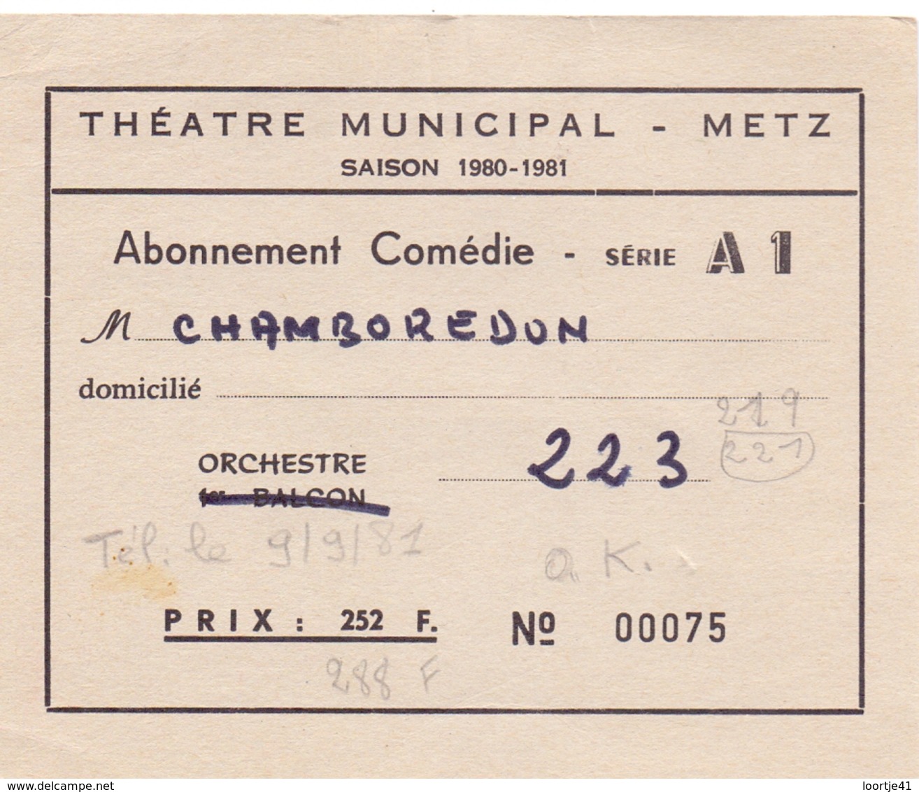 Caret D'entrée - Ingangskaart - Abonnement - Théatre Municipal Metz - Saison 1980 - 1981 - Tickets D'entrée