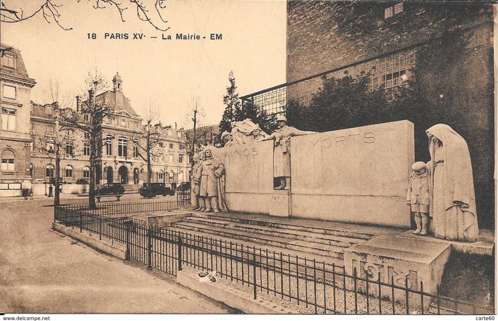 75 - PARIS -  LA MAIRIE - MONUMENT AUX MORTS - Arrondissement: 15