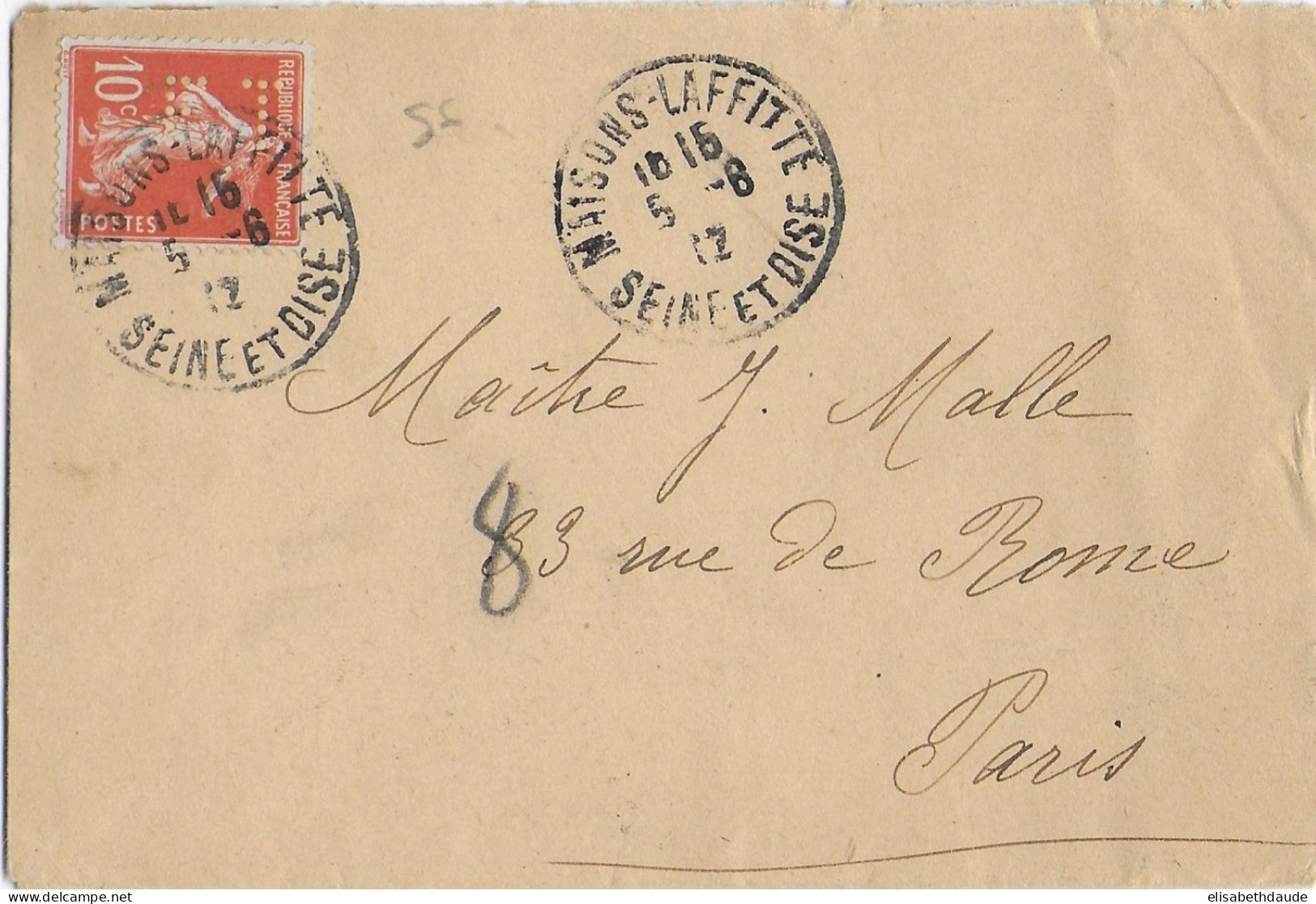 1912 - SEMEUSE PERFOREE (PERFIN) FT Sur LETTRE De MAISONS LAFFITTE => PARIS - Storia Postale