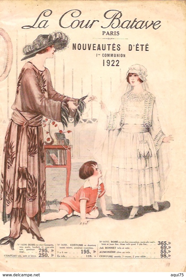 Catalogue Nouveautés D'été 1ère Communion 1922  Rentrée Des Classes Du  Magasin LA COUR BATAVE  Paris (21 Pages)B E - Other & Unclassified