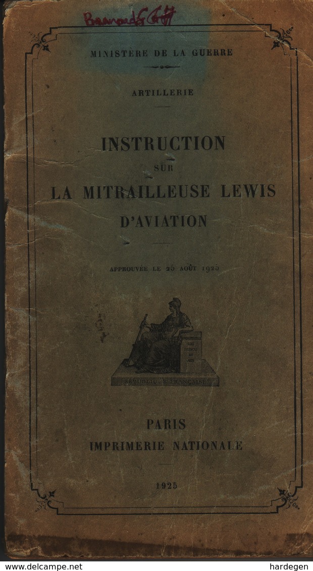 Livret Instruction Sur La Mitrailleuse LEWIS D'aviation 1925 Avion - 1914-18