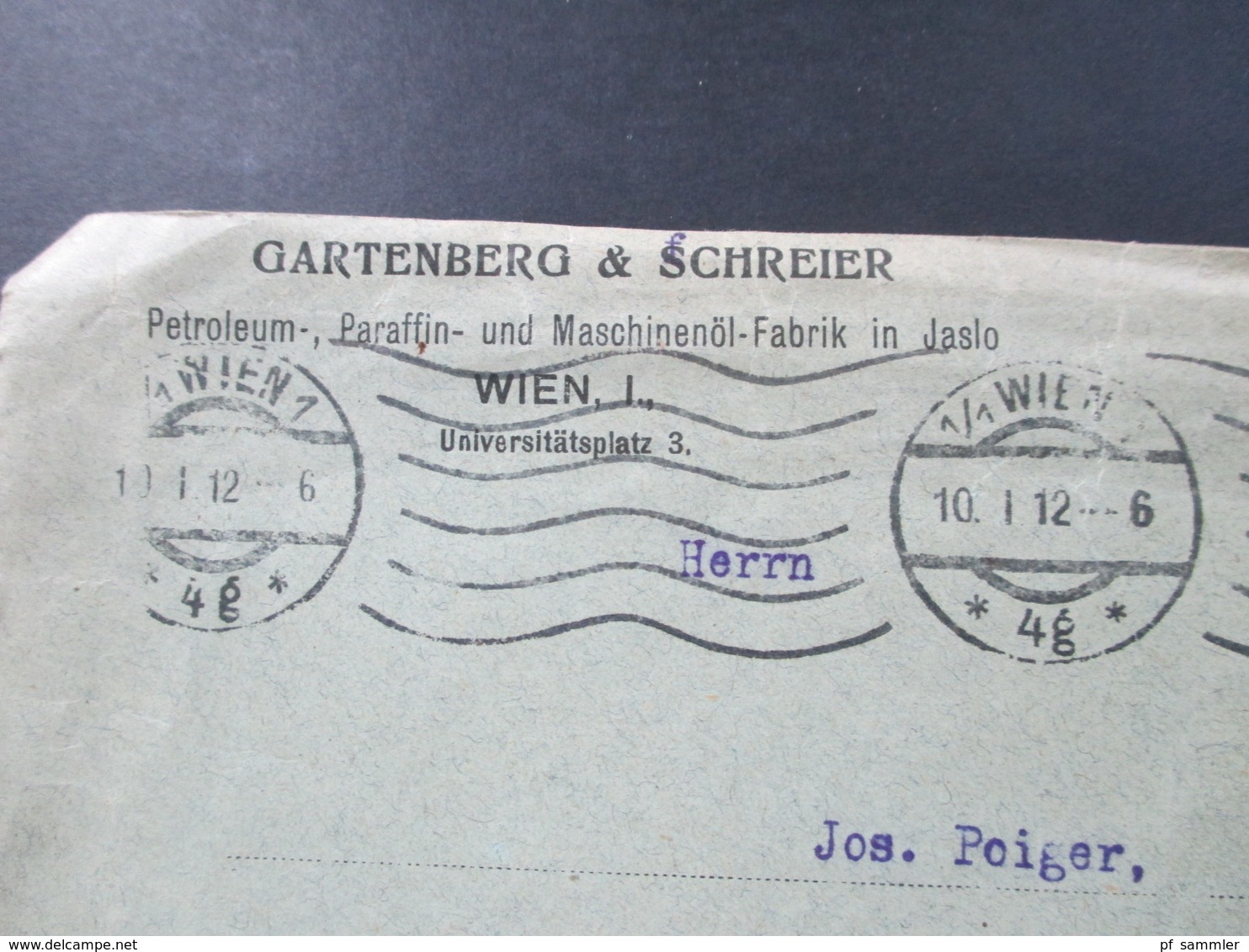 Österreich 1912 Privater Ganzsachen Umschlag Firmenbrief Gartenberg & Schreiner Petoleum, Paraffin In Jaslo Wien I - Briefe U. Dokumente