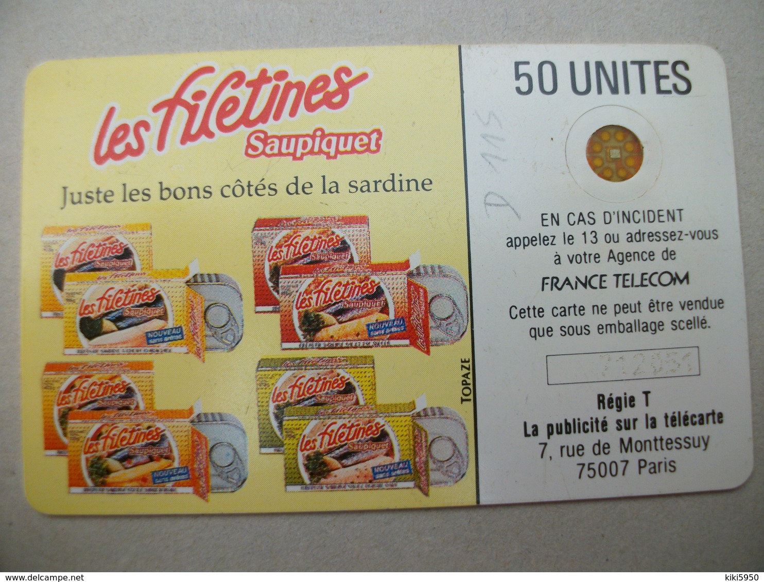 TELECARTE PRIVEE - Saupiquet Les Filetines - Phonecards: Private Use