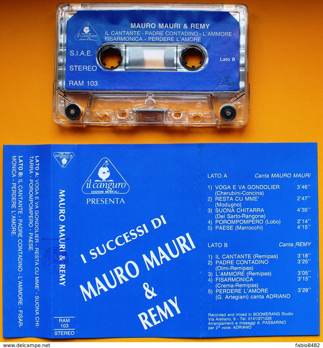 MC MUSICASSETTA I SUCCESSI DI MAURO MAURI & REMY Etichetta IL CANGURO RAM 103 - Cassette