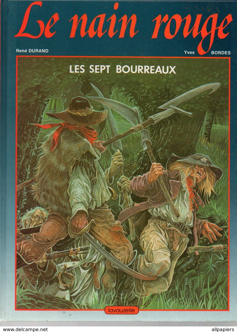 Le Nain Rouge T1 Les Sept Bourreaux Par Durand Et Bordes De 1985 - Originele Uitgave - Frans