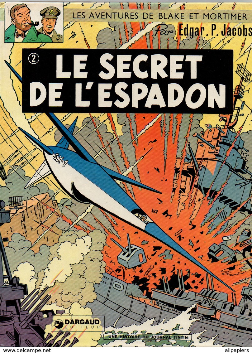 Les Aventures De Blake Et Mortimer Le Secret De L'espadon Tome 2 par Edgar.P. Jacobs - Dargaud éditeur De 1970 - Blake Et Mortimer