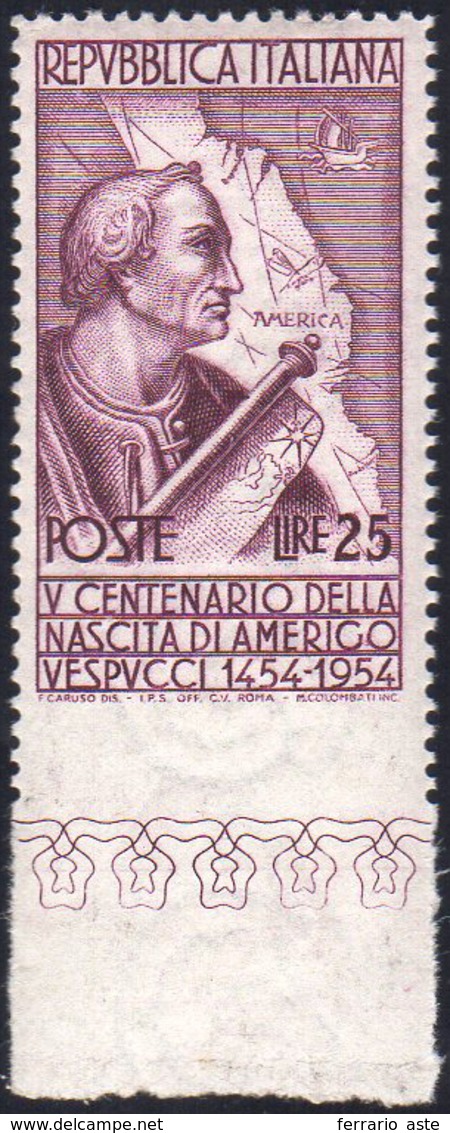 1954 - 25 Lire Vespucci, Non Dentellato In Basso (749c), Nuovo, Gomma Integra, Perfetto. Ferrario.... - Autres & Non Classés