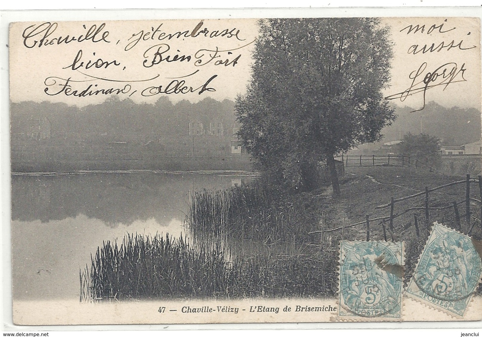 47. CHAVILLE-VELIZY . L'ETANG DE BRISEMICHE . AFFR SUR RECTO LE 4 JUIN 1905 - Velizy