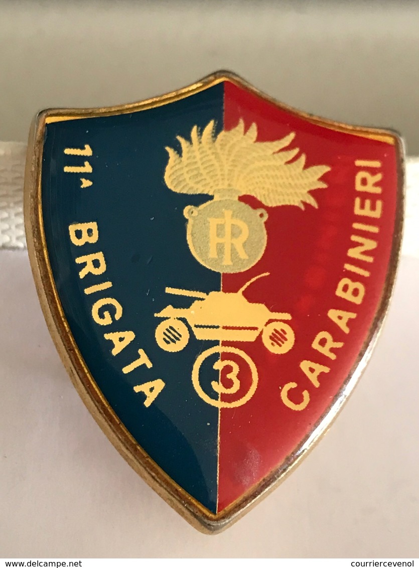 ITALIE - Insigne 11° Brigata Carabinieri - 3,6 Cm X 3 Cm. - Andere & Zonder Classificatie