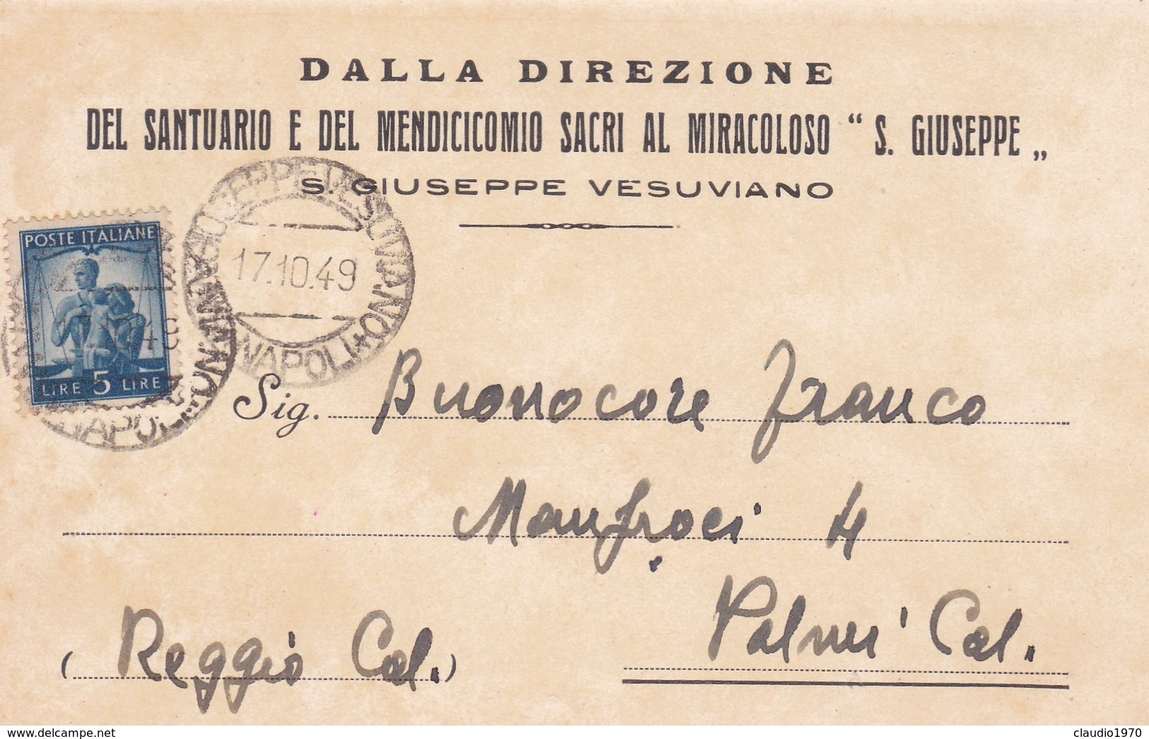 STORIA POSTALE S. GIUSEPPE VESUVIANO -SANTUARIO E DEL MENDICICOMIO SACRI AL MIRACOLO - VIAGGIATA PER PALMI (REGGIO CAL) - 1946-60: Marcophilia