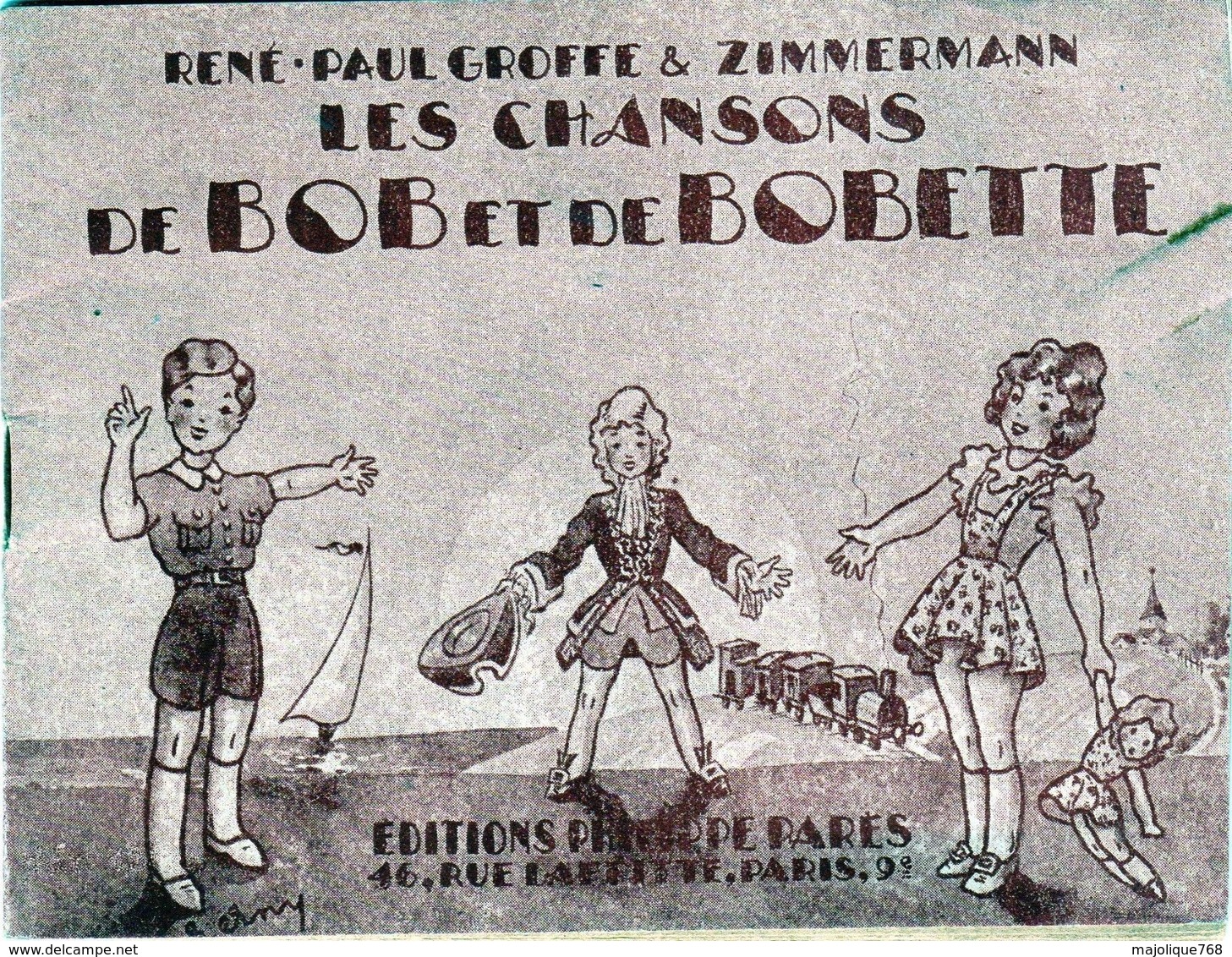 Les Chansons De Bob Et De Bobette Par René Paul Groffe & Zimmermann - - Partitions Musicales Anciennes