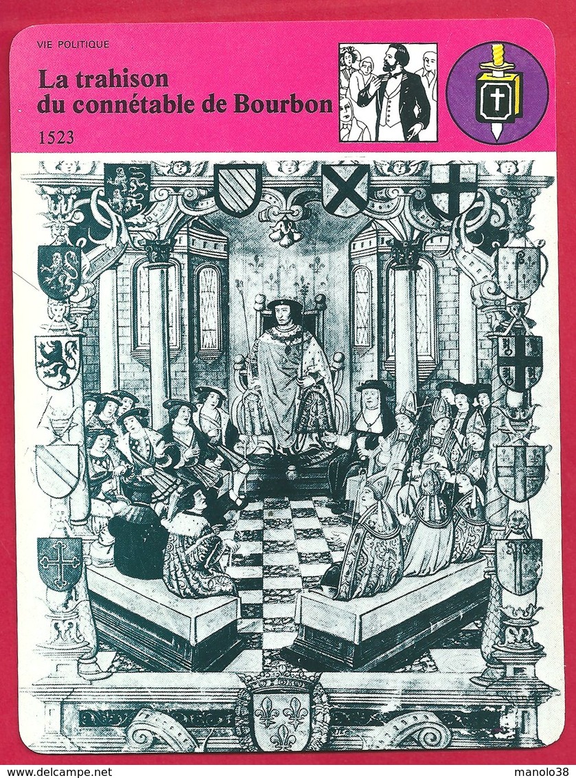 La Trahison Du Connétable De Bourbon. Charles III De Bourbon Trahit François Ier Pour Charles Quint. Renaissance. - History