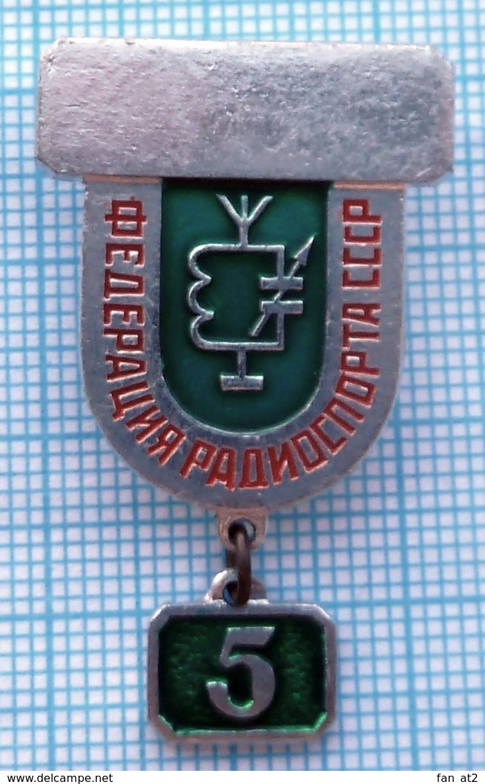 USSR / Badge / Soviet Union / RUSSIA. Federation Of Radio Sport . 5 Runk. 1970-80s - Other & Unclassified