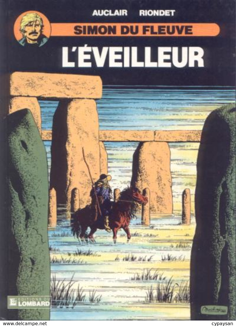 Simon Du Fleuve T 06 L'éveilleur  EO BE LOMBARD 06/1988 Riondet Auclair (BI1) - Editions Originales (langue Française)