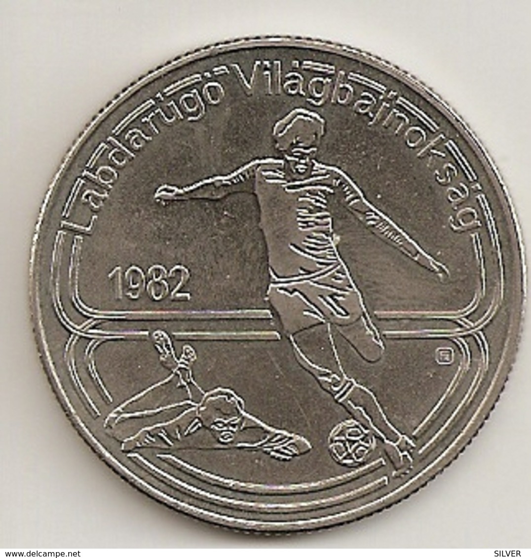 HONGRIE HUNGARY HUNGRIA 100 FORINT 1982 World Football Championshi RARE  MINTAGE 150 000 RARE 103 - Hongrie