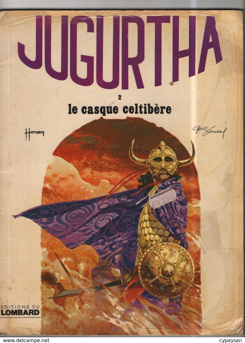 Jugurtha T 02  Le Casque Celtibère  EO SOUPLE  BE LOMBARD 01/1977 Vernal Franz (BI1) - Originele Uitgave - Frans