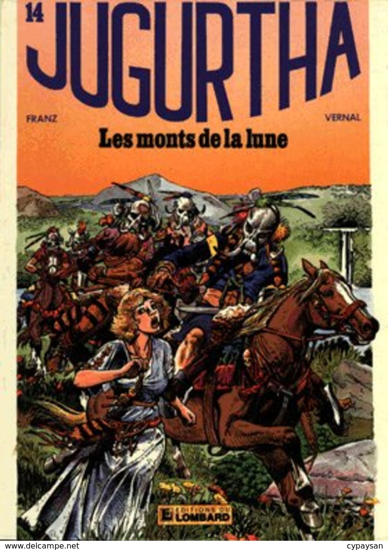 Jugurtha T 14  Les Monts De La Lune  EO   BE LOMBARD 11/1986 Vernal Franz (BI1) - Editions Originales (langue Française)
