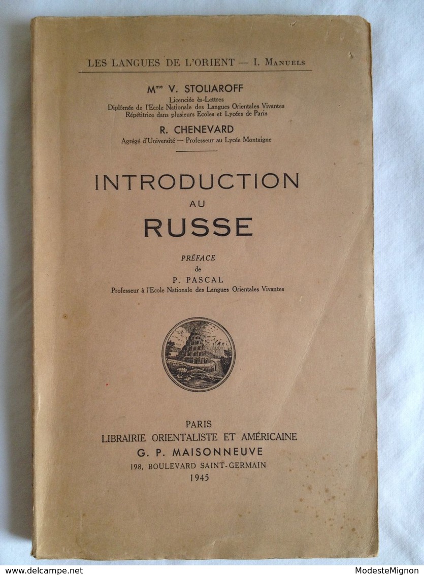 Introduction Au Russe. Mme V. Stoliaroff | R. Chenevard | Librairie Orientaliste Et Américaine. Les Langues De L'Orient - Dictionnaires
