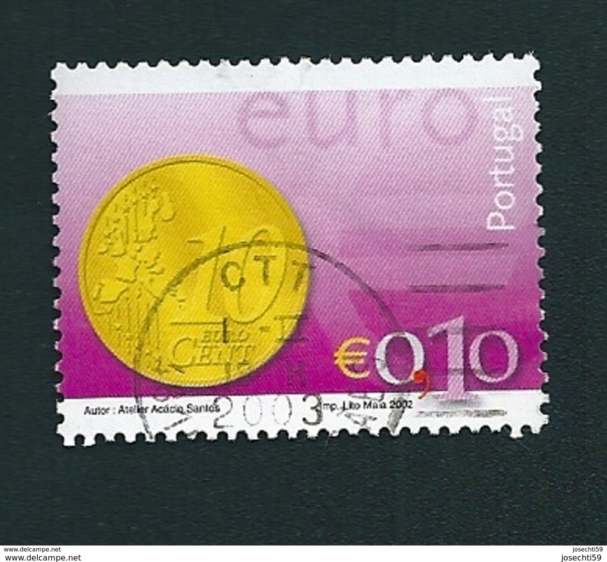 N° 2543 Introduction De L'EURO: Pièce De 10 Cents  Timbre Portugal Oblitéré 2002 - Used Stamps