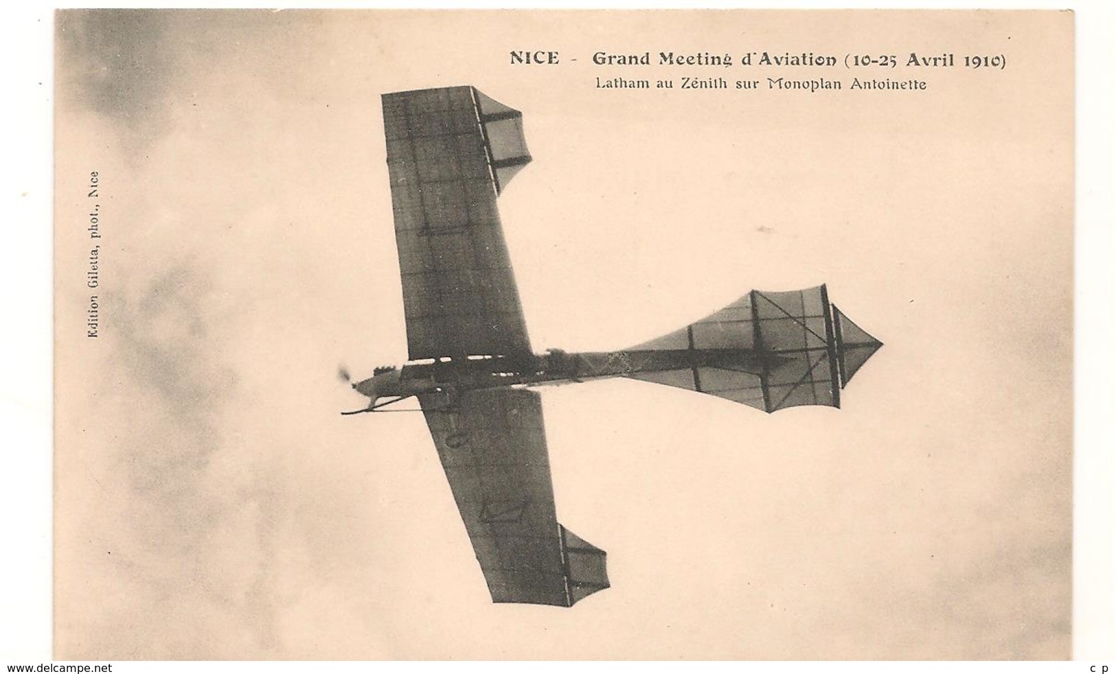 Nice - Grand Meeting D'Aviation -  Avril 1910 - Latham Au Zenith Sur Monoplan Antoinette -  CPA° - Transport Aérien - Aéroport