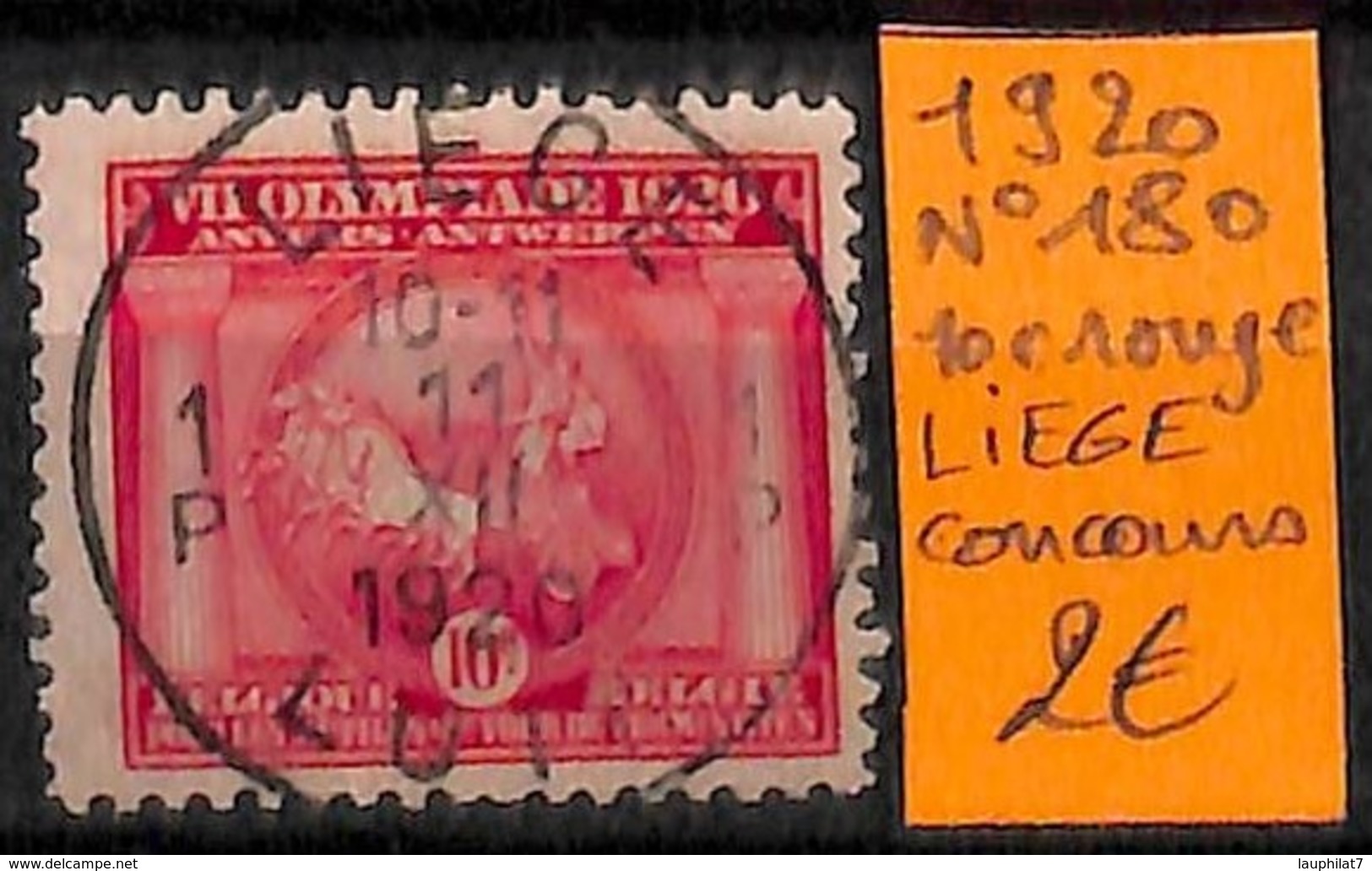[830958]TB//O/Used-Belgique 1920 - N° 180, 10c Rouge, LIEGE Concours, Jeux Olympiques, Sports - Ete 1920: Anvers