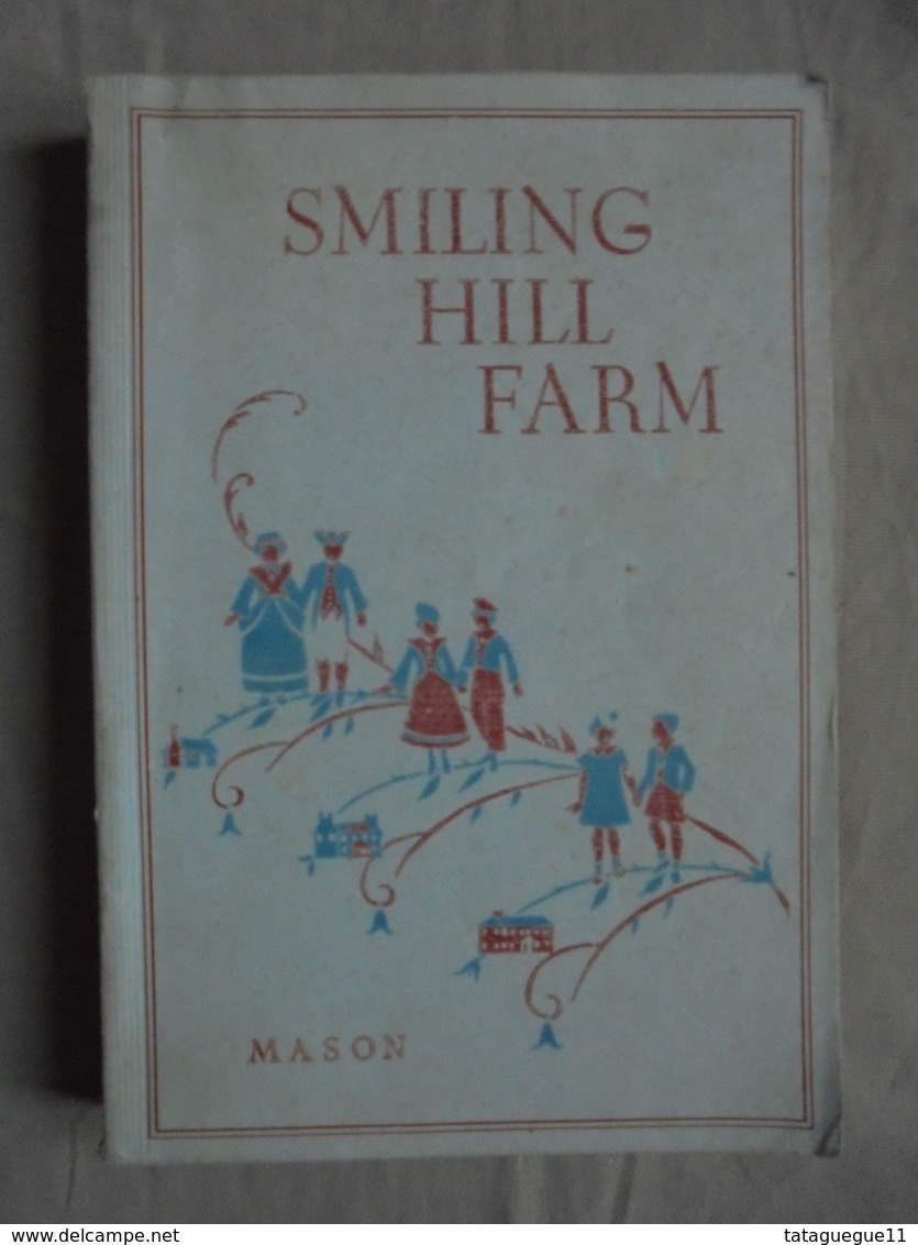 Ancien - Livre Illustré Smiling Hill Farm By Miriam Mason 1937 - 1900-1949