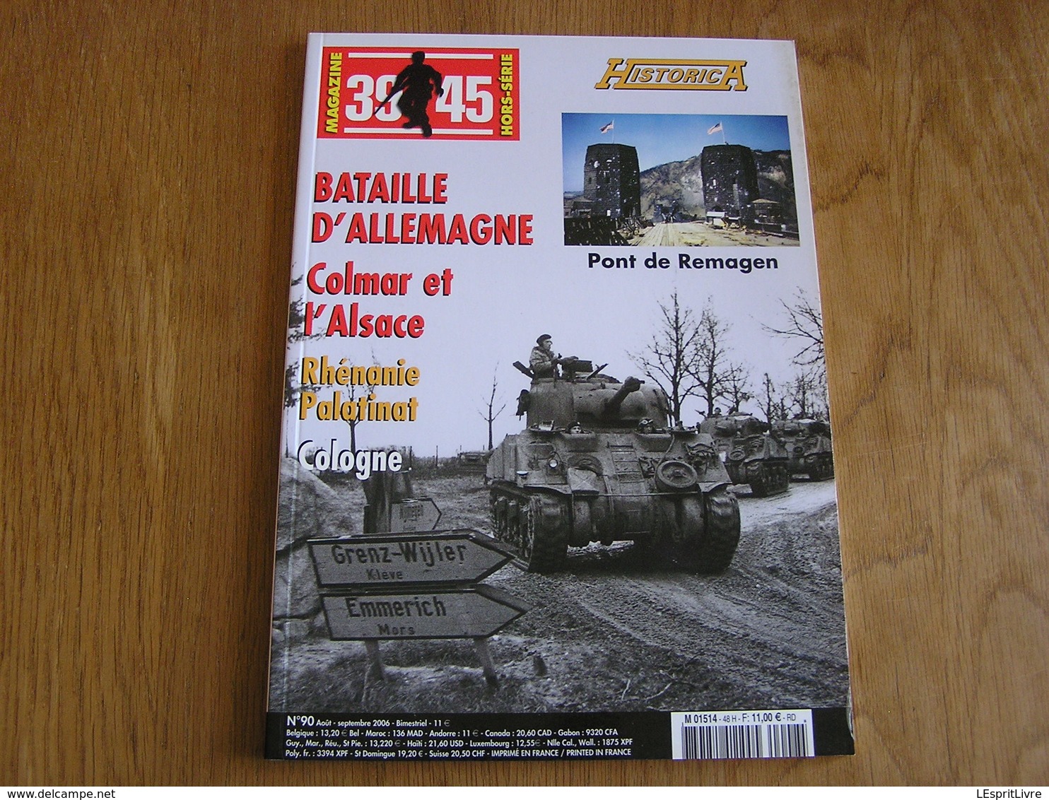 HISTORICA Hors Série N° 90 Guerre 40 45 Bataille D'Allemagne 1944 Colmar Alsace Pont Remagen Rhénanie Cologne Palatinat - War 1939-45