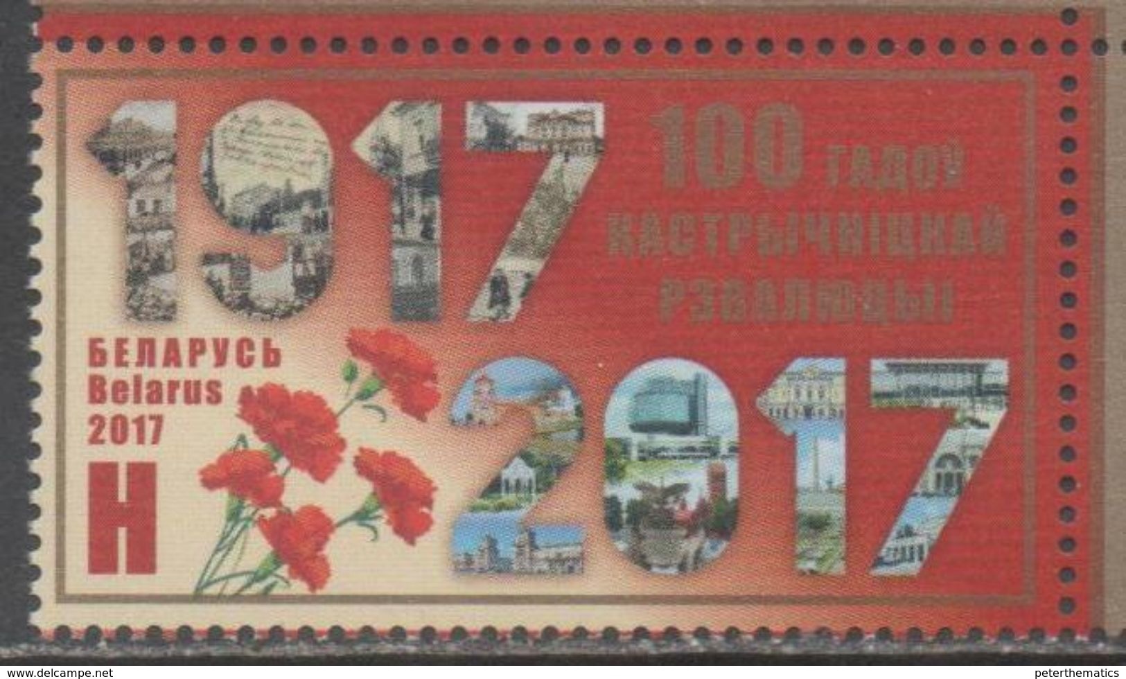 BELARUS, 2017, MNH, HISTORY, 100TH ANNIVERSARY OF THE OCTOBER REVOLUTION, 1v - Other & Unclassified