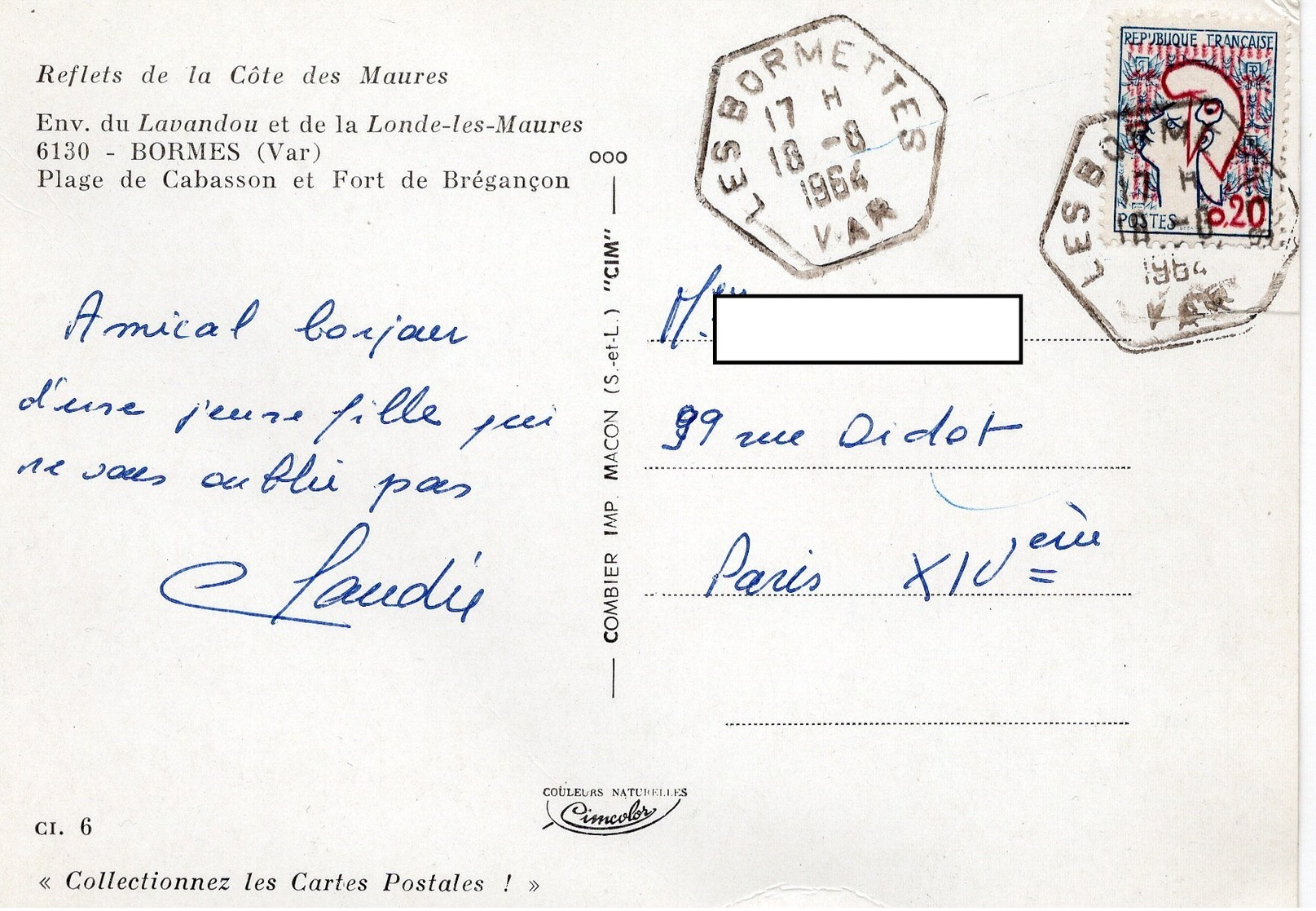 1964 - Cachet Hexagonal  " LES BORMETTES"  (Var) Sur CPM  BORMES - Cachets Manuels