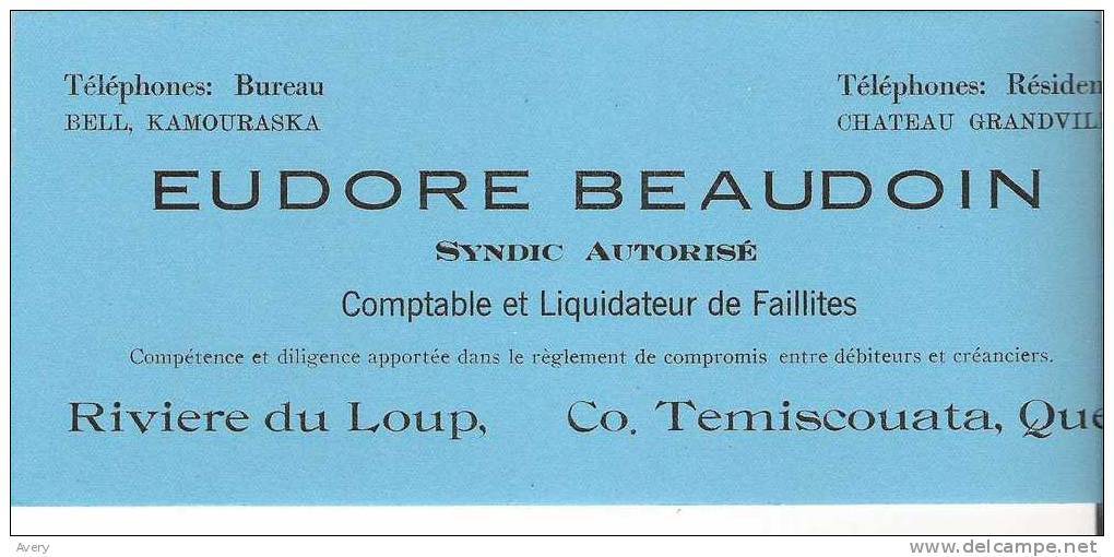 Eudore Beaudoin Syndic Autorise Comptable Et Liquidateur De Faillites, Riviere Du Loup, Co. Temiscouata, Quebec - Bank & Insurance