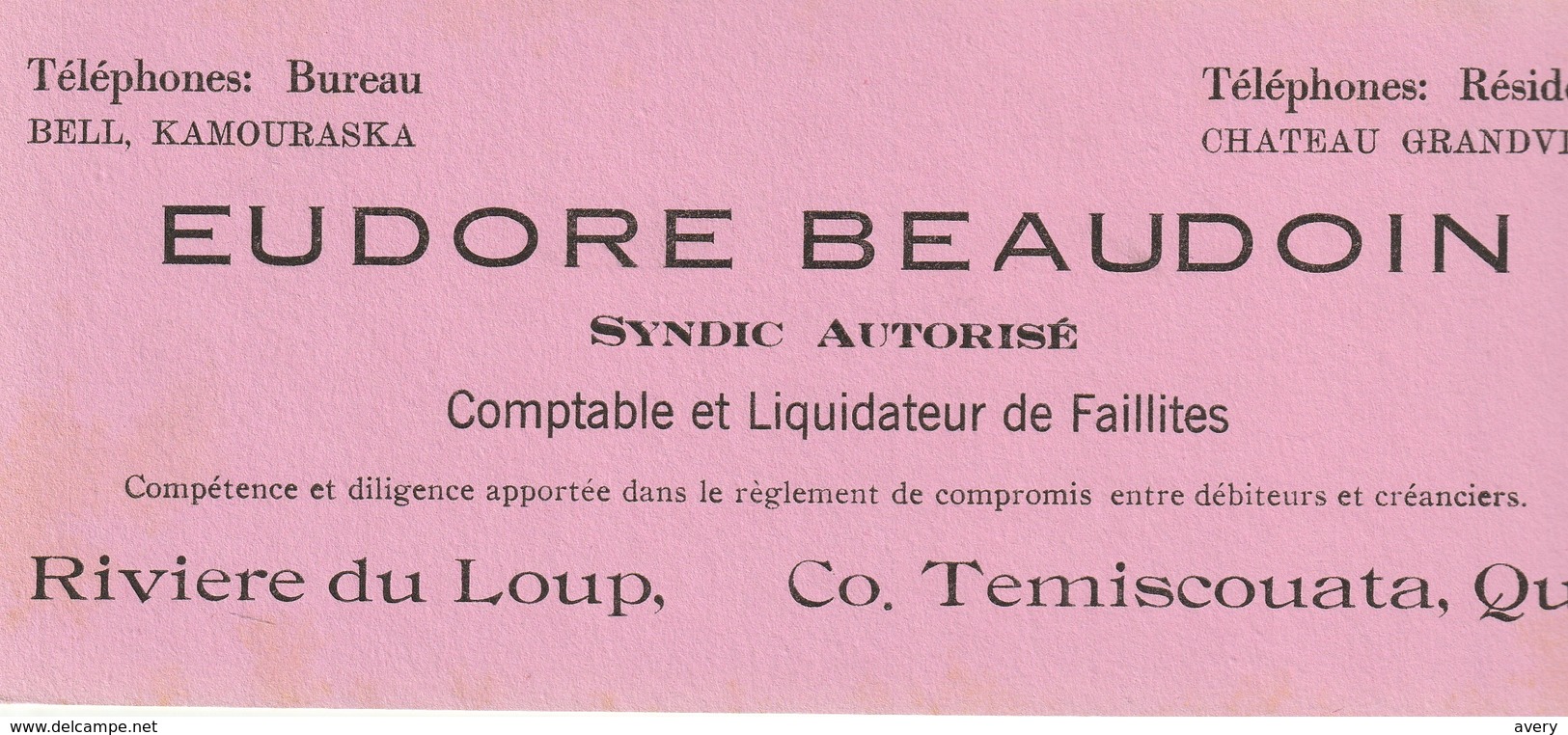 Eudore Beaudoin Syndic Autorise Comptable Et Liquidateur De Faillites, Riviere Du Loup, Co. Temiscouata, Quebec - Bank & Insurance