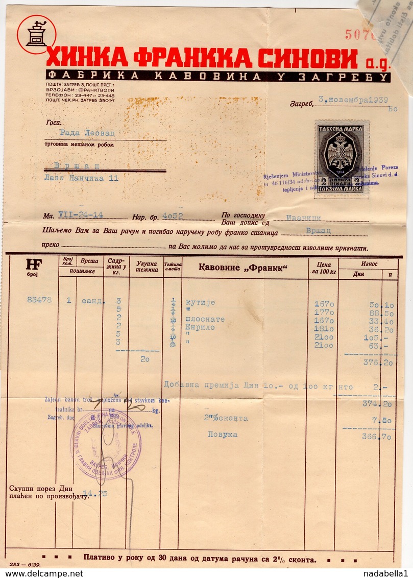 1939 YUGOSLAVIA, CROATIA, ZAGREB, HINKA FRANKA SINOVI, COFFEE FACTORY, INVOICE ON LETTERHEAD, 1 FISKAL STAMP - Other & Unclassified