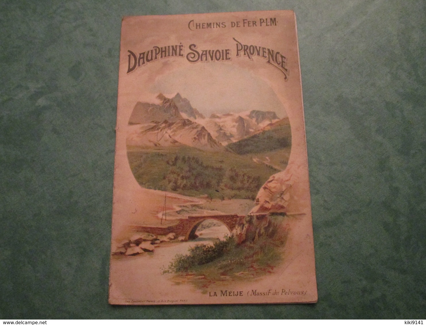 CHEMINS DE FER P.L.M. - Dauphiné-Savoie-Provence (12 Pages) - Railway