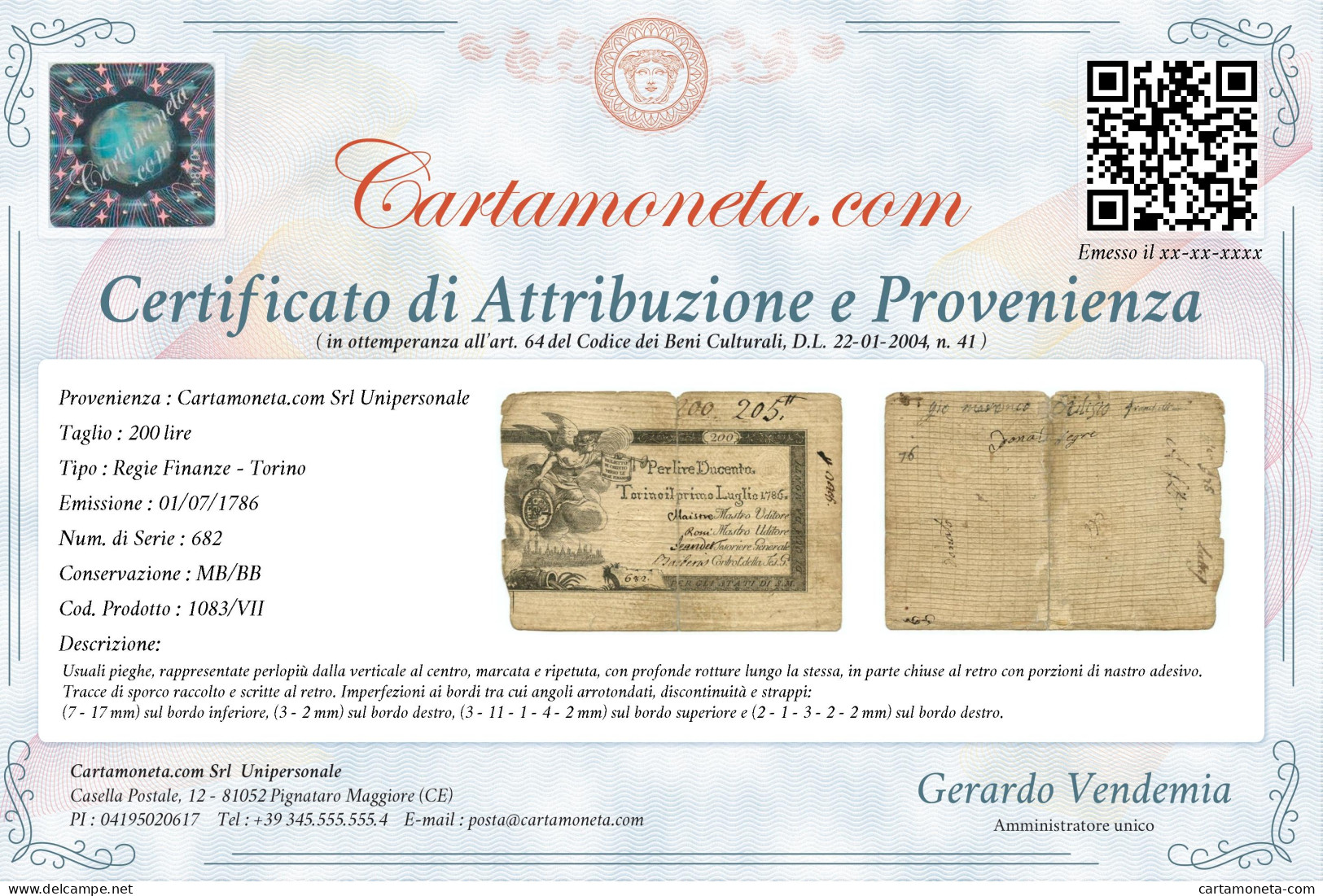 200 LIRE REGIE FINANZE TORINO REGNO DI SARDEGNA 01/07/1786 MB/BB - Altri & Non Classificati