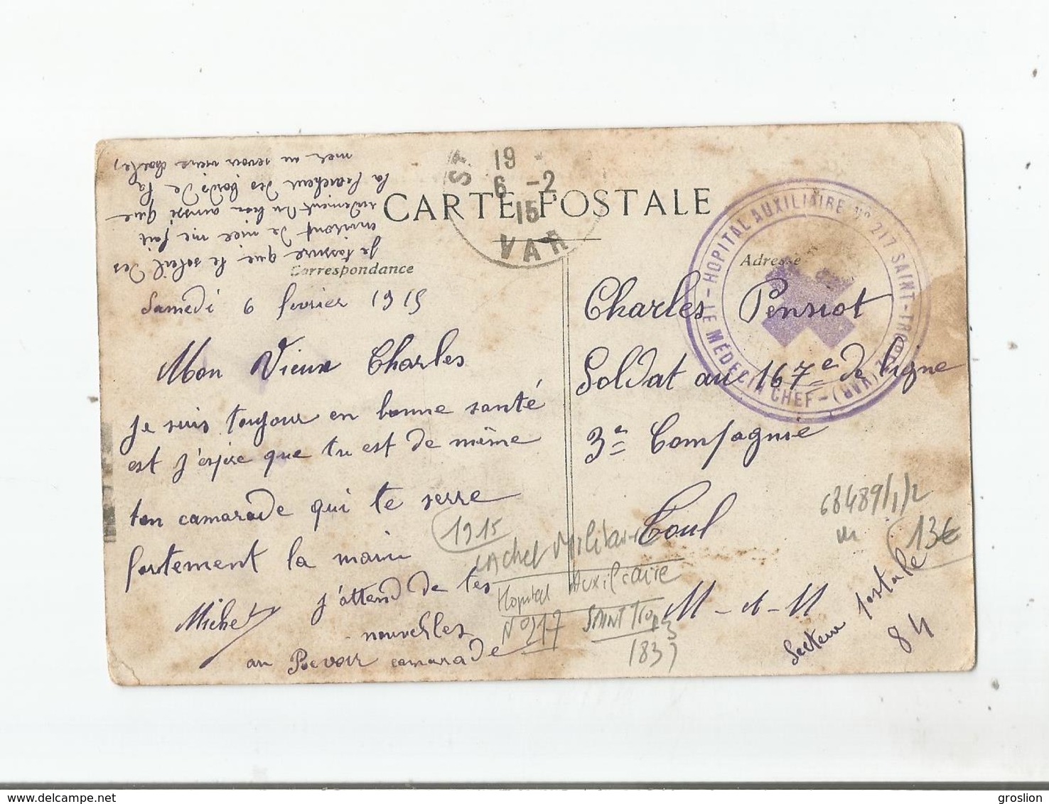 SAINT TROPEZ (VAR)  CACHET MILITAIRE DE L'HOPITAL AUXILIAIRE N° 217 LE MEDECIN CHEF 1915 SUR CARTE - 1. Weltkrieg 1914-1918