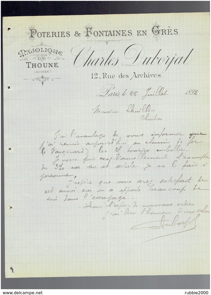 FACTURE 1892 POTERIES ET FONTAINES EN GRES MAJOLIQUE DE THOUNE SUISSE CHARLES DUBORJAL 12 RUE DES ARCHIVES A PARIS - Suisse