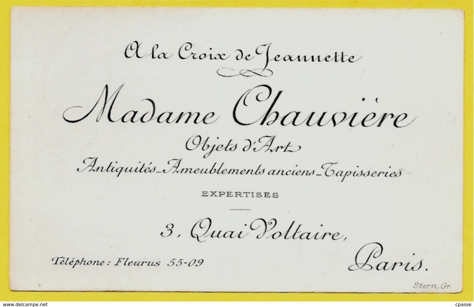 Carte De Visite Commerciale "A LA CROIX De JEANNETTE" Madame CHAUVIERE Objets D'Art Antiquités Quai Voltaire 75007 Paris - Cartoncini Da Visita