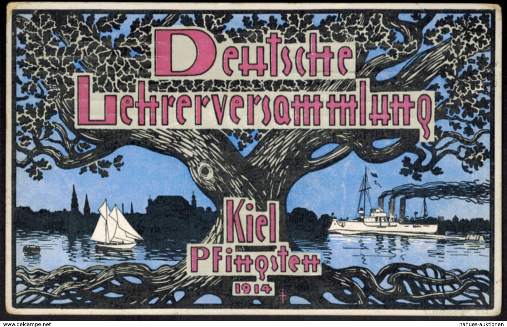 Ansichtskarte Deutsche Lehrerversammlug Kiel Pfingsten 1914 Schleswig-Holstein - Andere & Zonder Classificatie