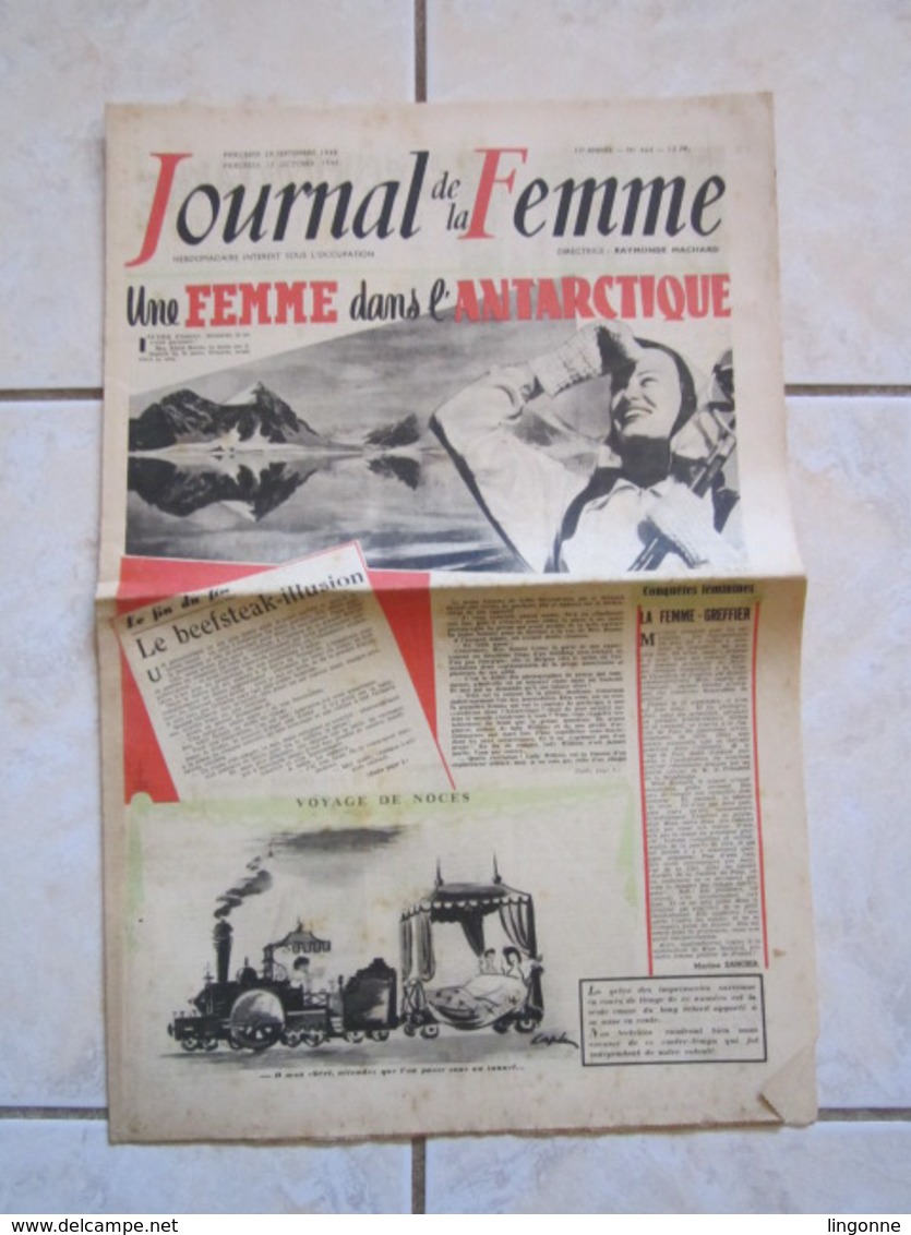 RARE LE JOURNAL De La FEMME Hebdomadaire Interdit Sous L'Occupation Directrice : Raymonde MACHARD 29-28 /09/10 1948 - Autres & Non Classés