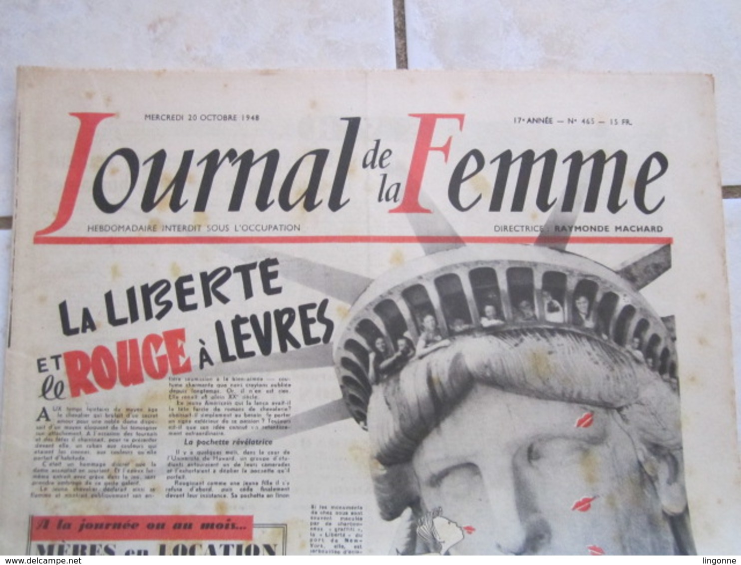 RARE LE JOURNAL De La FEMME Hebdomadaire Interdit Sous L'Occupation Directrice : Raymonde MACHARD  20 Octobre 1948 - Autres & Non Classés
