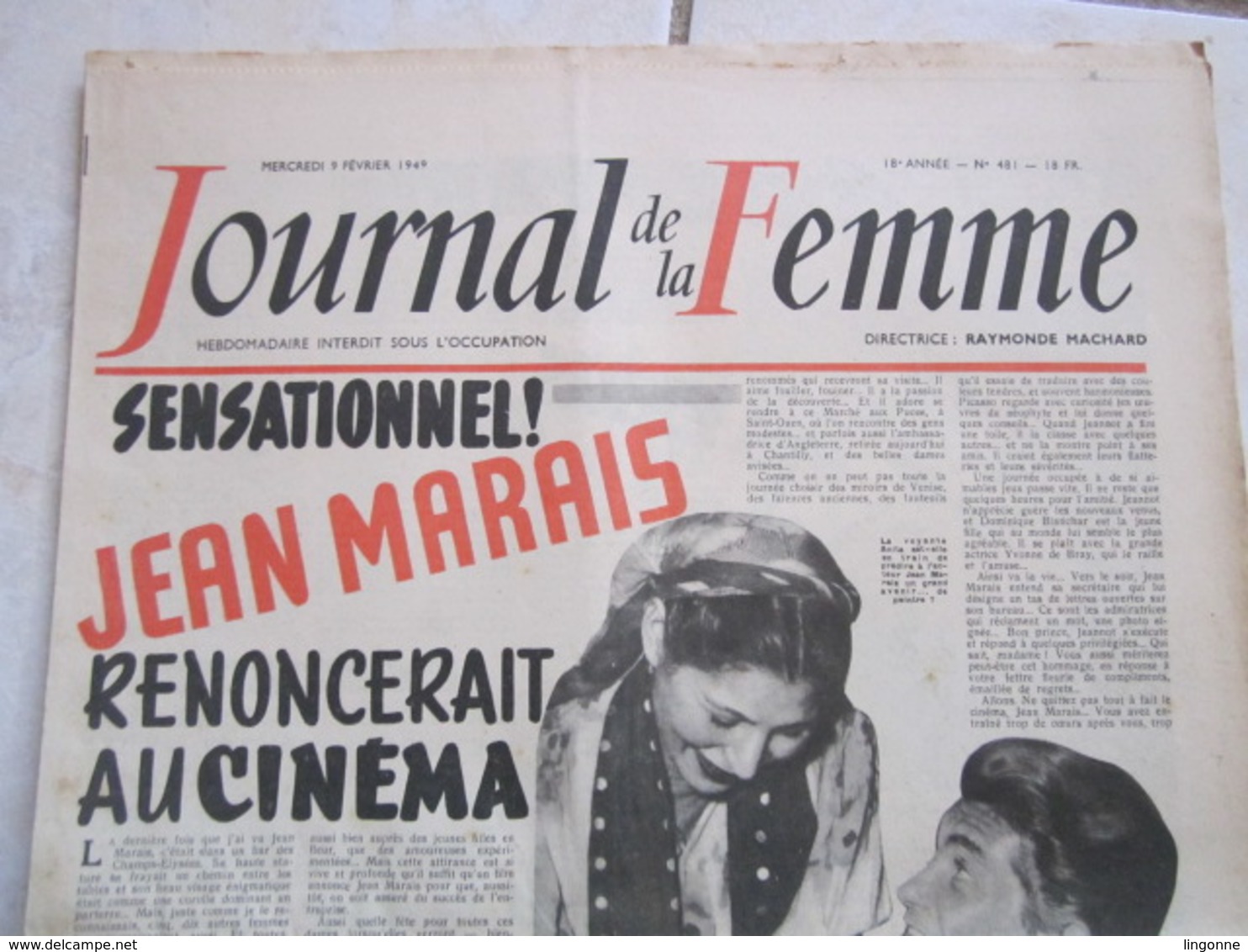 RARE LE JOURNAL De La FEMME Hebdomadaire Interdit Sous L'Occupation Directrice : Raymonde MACHARD  9 FEVRIER 1949 - Autres & Non Classés