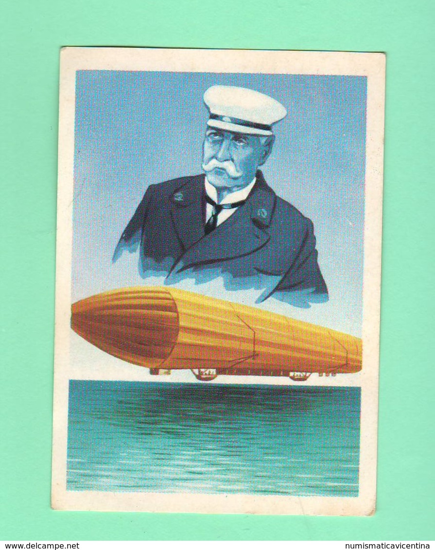 Figurine PANINI Bisvalida Serie UOMINI ILLUSTRI Nr. 330 F. Von Zeppelin 1967 - Edizione Italiana