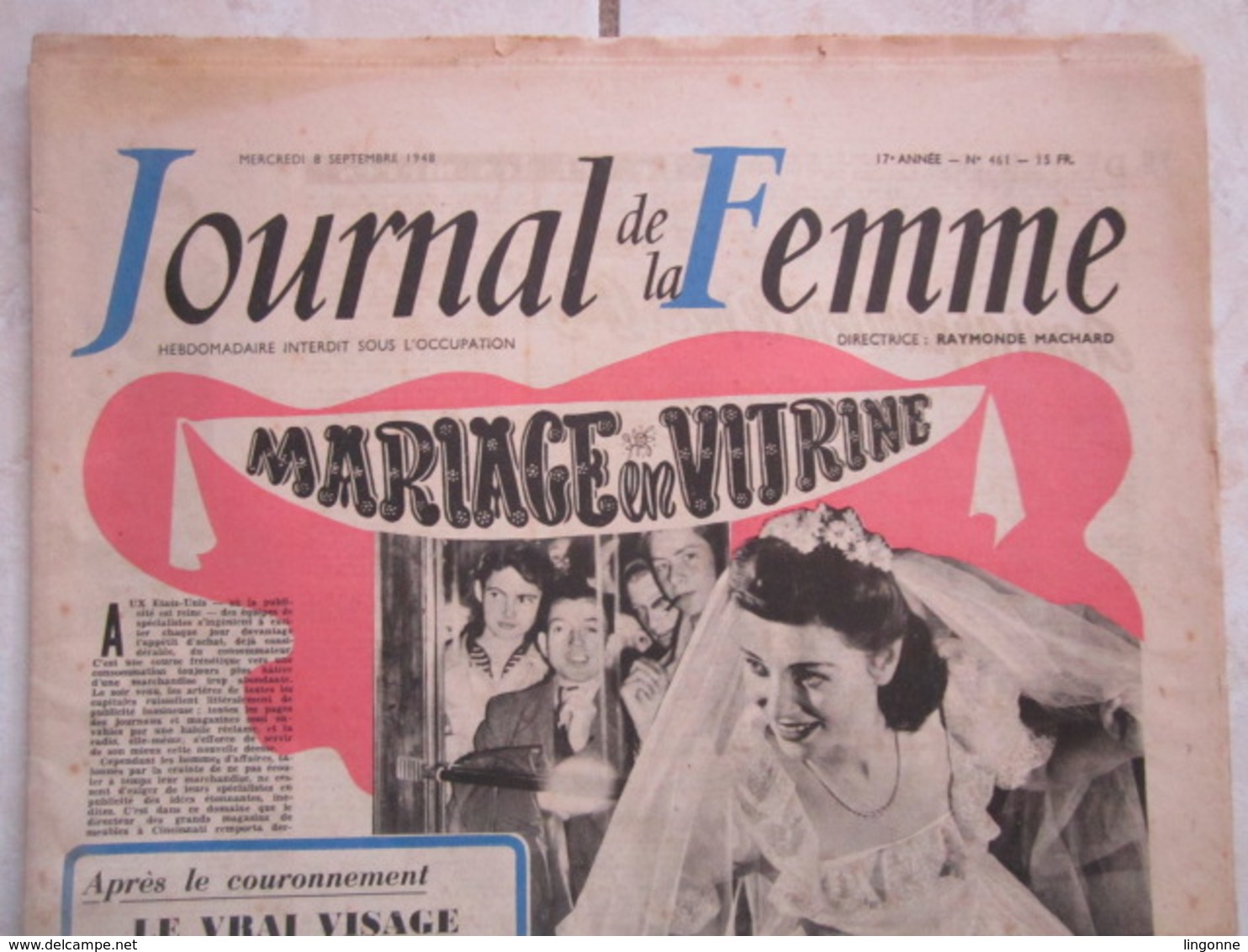 RARE LE JOURNAL De La FEMME Hebdomadaire Interdit Sous L'Occupation Directrice : Raymonde MACHARD  8 SEPTEMBRE 1948 - Autres & Non Classés