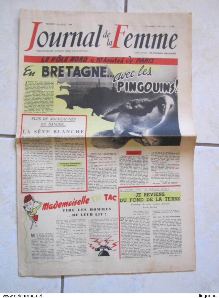 RARE LE JOURNAL De La FEMME Hebdomadaire Interdit Sous L'Occupation Directrice : Raymonde MACHARD  28 JUILLET 1948 - Autres & Non Classés