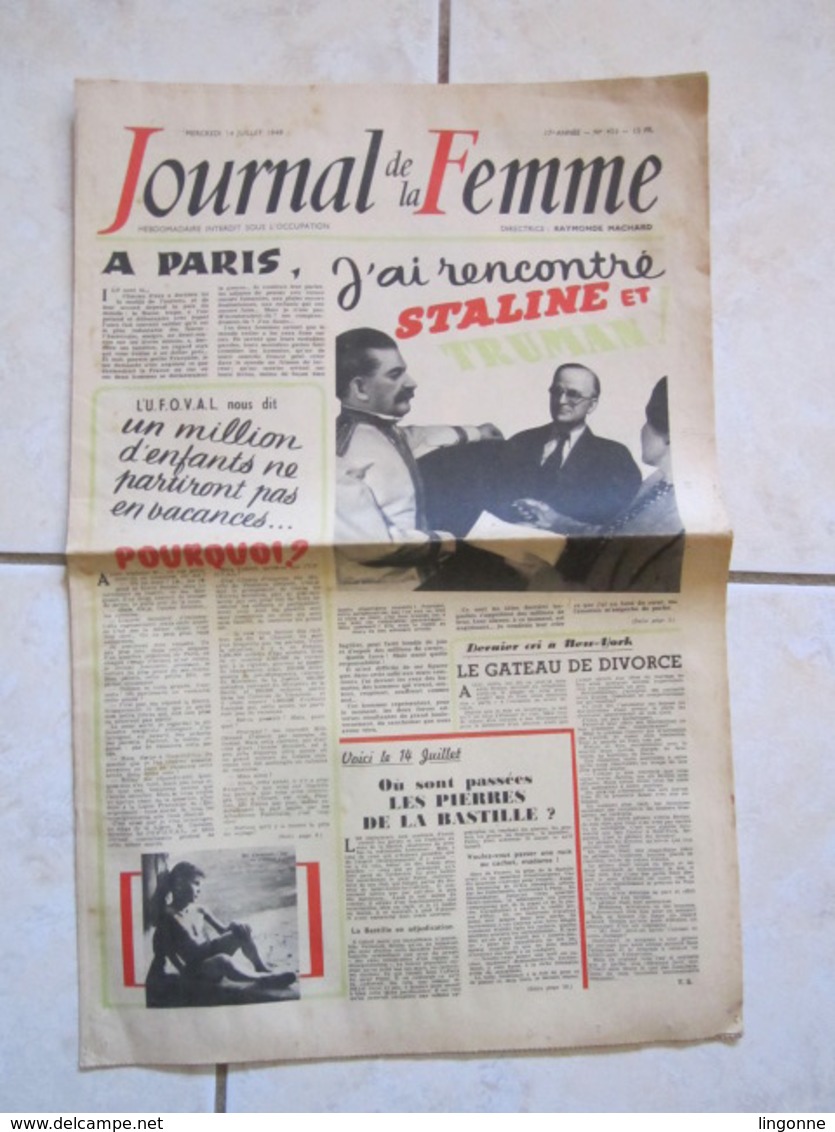 RARE LE JOURNAL De La FEMME Hebdomadaire Interdit Sous L'Occupation Directrice : Raymonde MACHARD 14 JUILLET 1948 - Autres & Non Classés