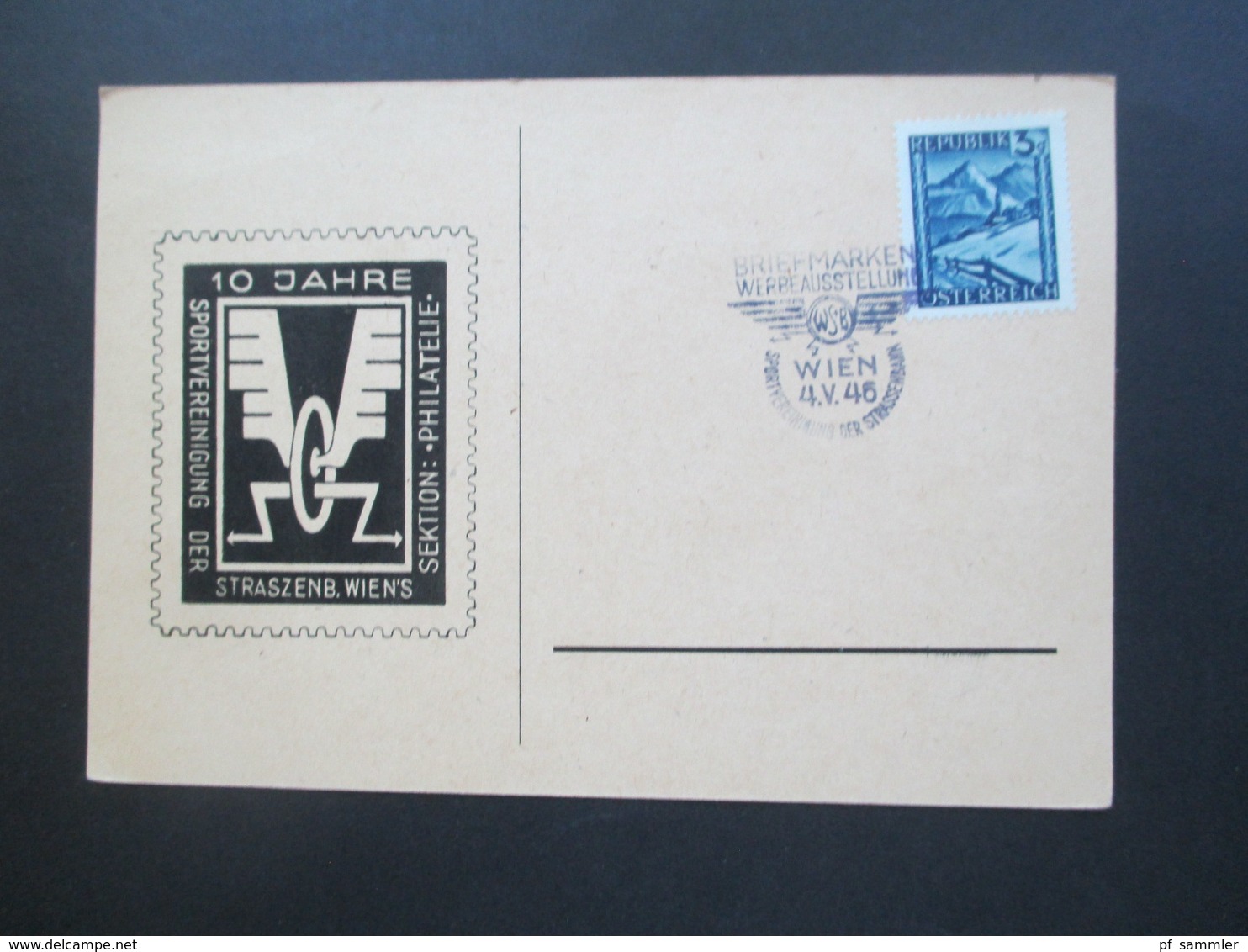 Österreich 1946 Landschaften Sonderkarte / SST Briefmarken Werbeschau Wien. 10 Jahre Sportvereinigung Der Straszenb. - Briefe U. Dokumente