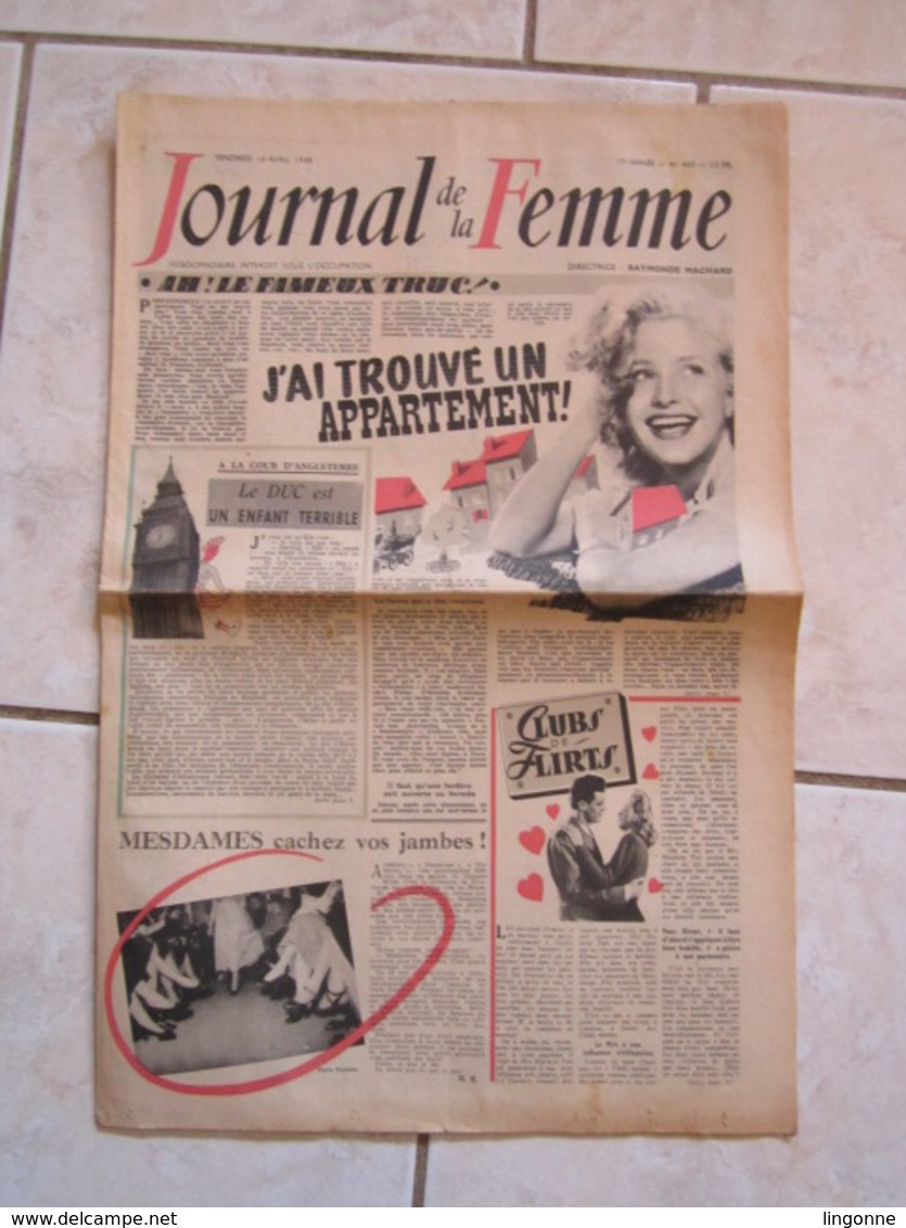 RARE LE JOURNAL De La FEMME Hebdomadaire Interdit Sous L'Occupation Directrice : Raymonde MACHARD 16 AVRIL 1948 - Autres & Non Classés