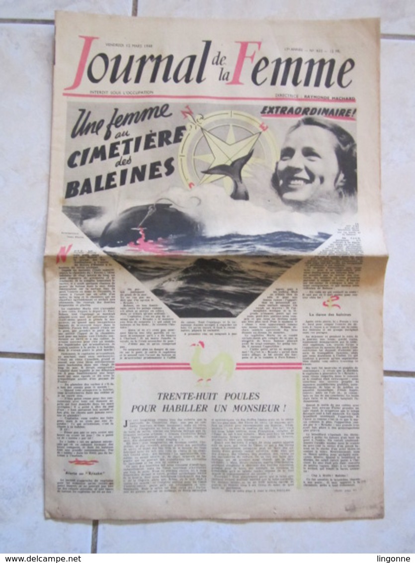 RARE LE JOURNAL De La FEMME Hebdomadaire Interdit Sous L'Occupation Directrice : Raymonde MACHARD 12 MARS 1948 - Autres & Non Classés