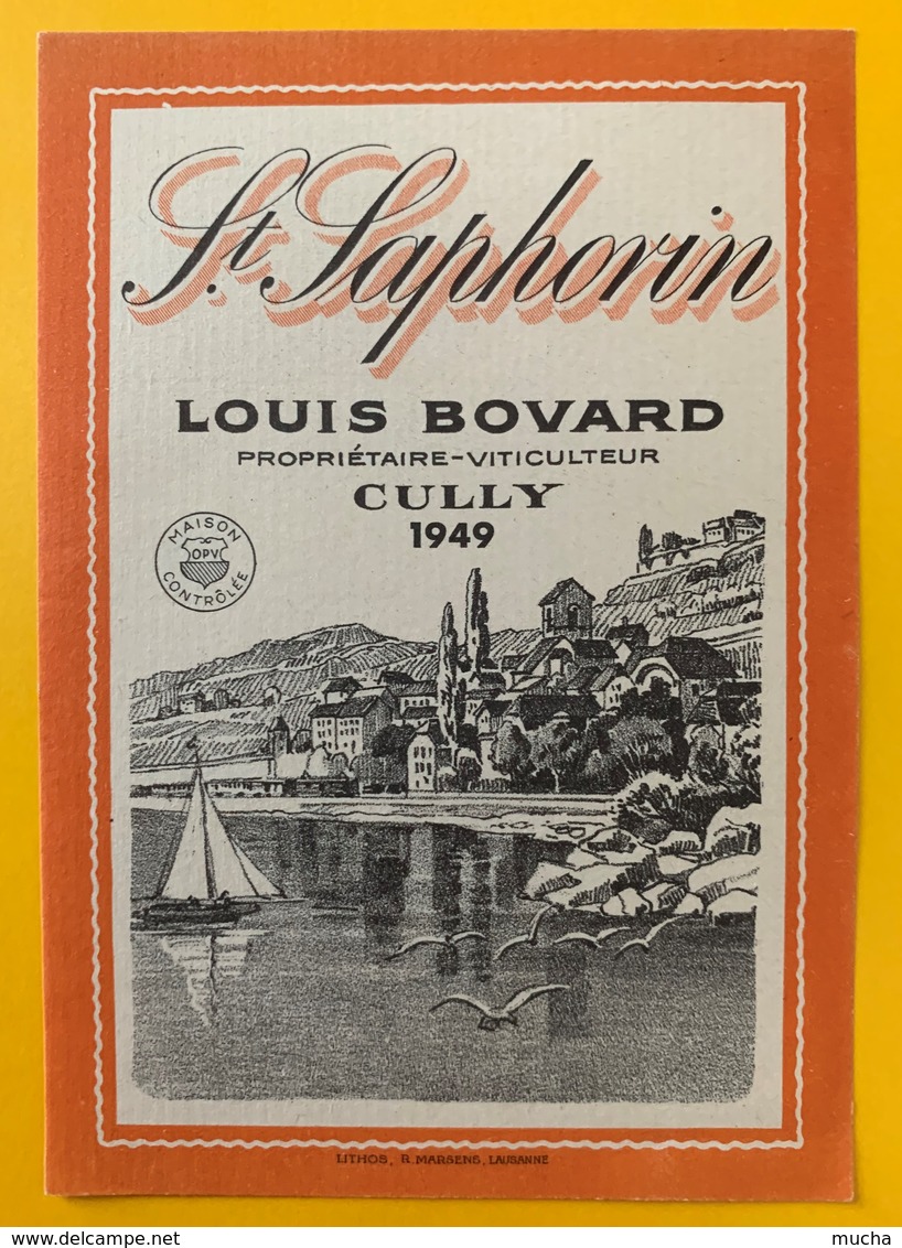 10737 - Saint-Saphorin 1949 Louis Bovard Cully Suisse Barque Du Léman - Autres & Non Classés