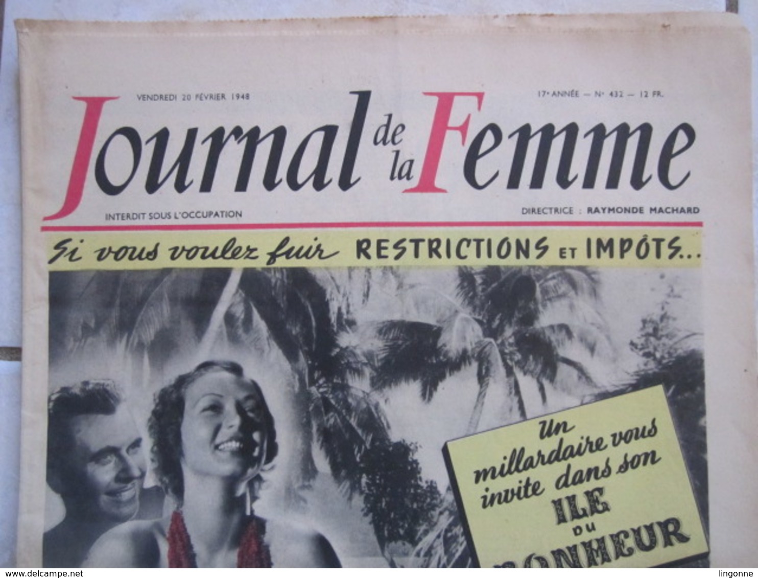 RARE LE JOURNAL De La FEMME Hebdomadaire Interdit Sous L'Occupation Directrice : Raymonde MACHARD 20 FEVRIER 1948 - Autres & Non Classés